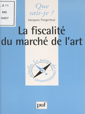 cover image of La fiscalité du marché de l'art